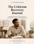 The Criticism Recovery Journal