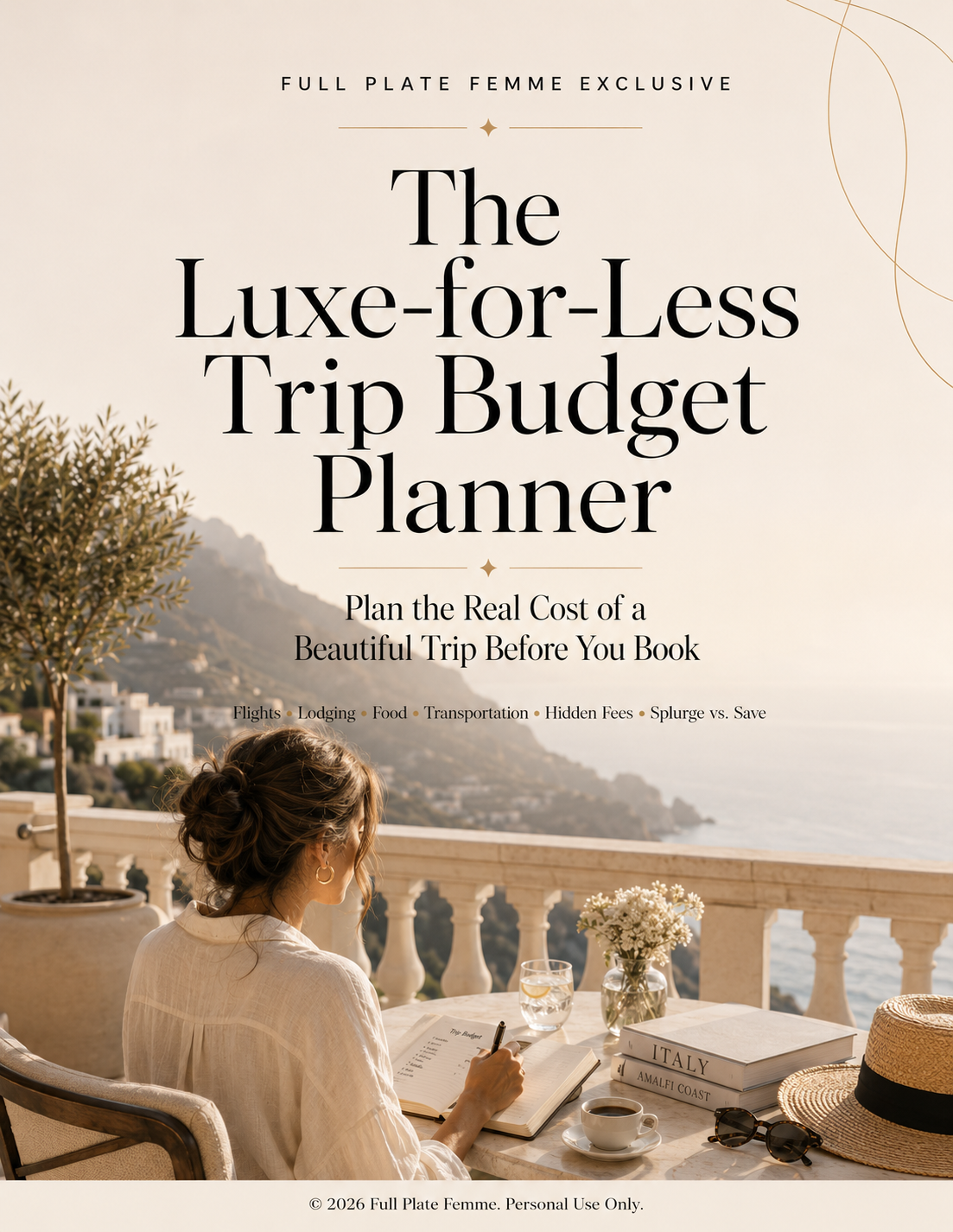 The Luxe-for-Less Trip Budget Planner