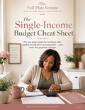 The Single-Income Budget Cheat Sheet