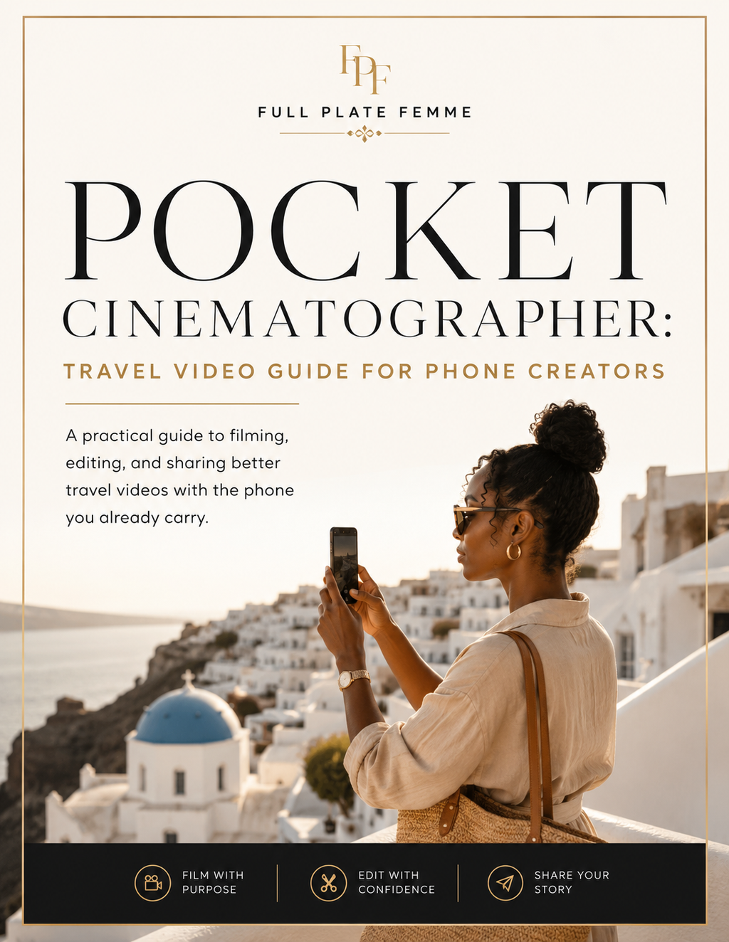 Pocket Cinematographer: Travel Video Guide for Phone Creators